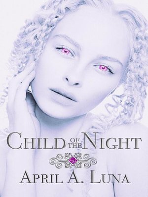cover image of Child of the Night